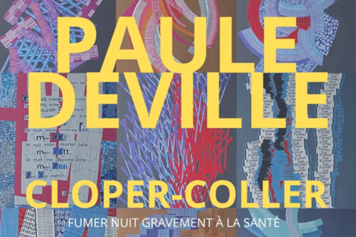 Exposition | Paule Deville - Cloper-Coller