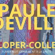 Exposition | Paule Deville - Cloper-Coller