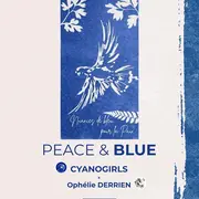 Exposition Peace & Blue