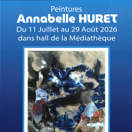 Exposition : Peintures d'Annabelle Huret