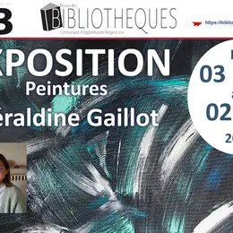 Exposition | Peintures de Géraldine Gaillot