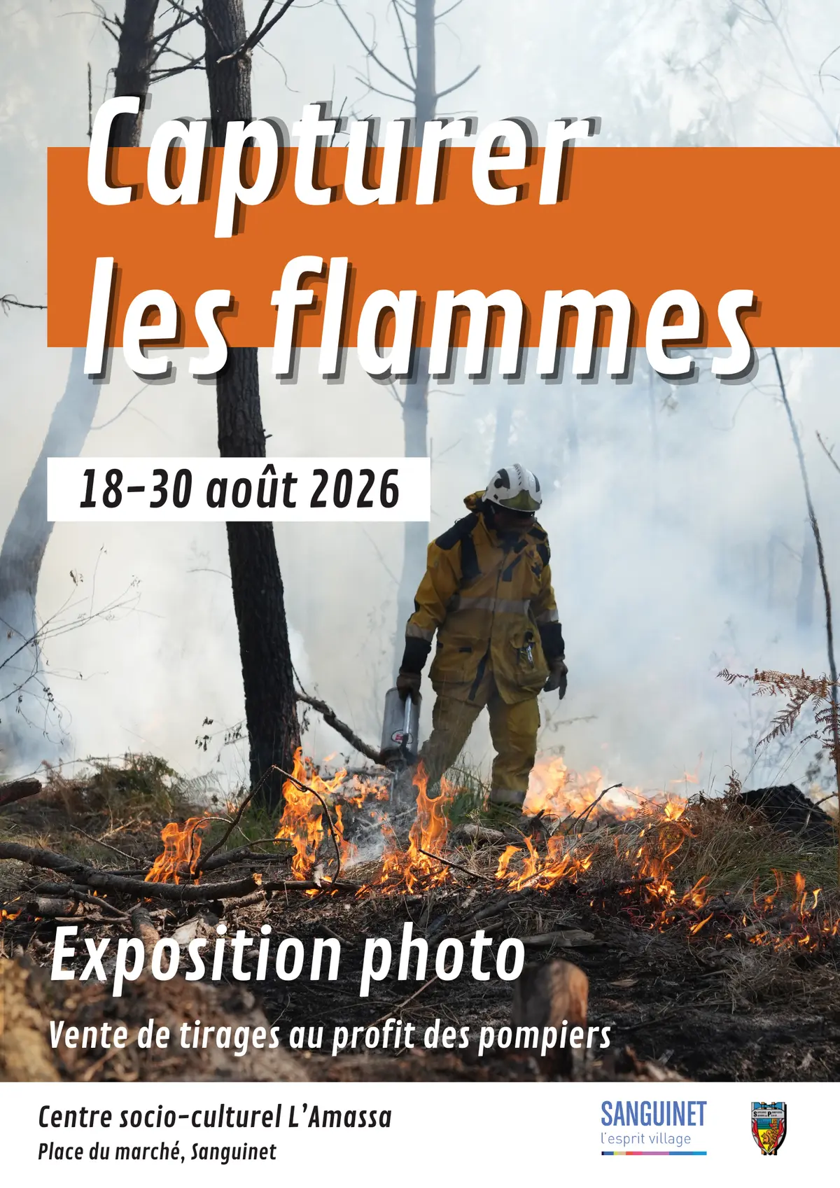 Exposition photo « Capturer les flammes »