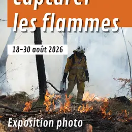Exposition photo « Capturer les flammes »