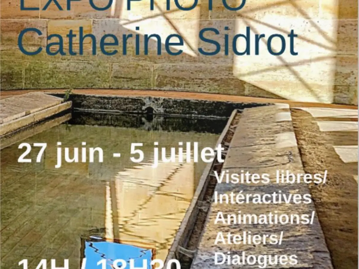 Exposition photo - Catherine Sidrot