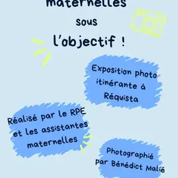 Exposition photo itinérante – Le métier d’assistante maternelle sous l’objectif !