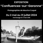 Exposition photographique : « Confluences-sur-Garonne » de Maurice Cuquel