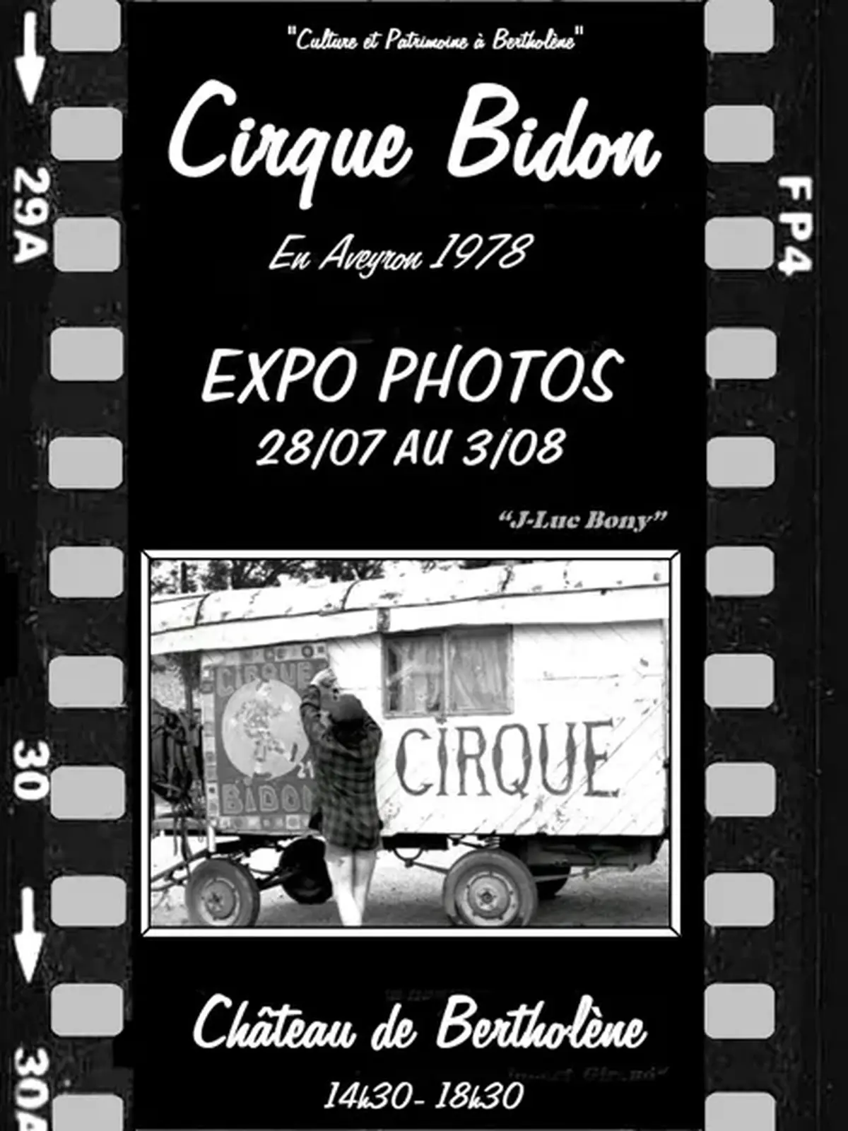 Exposition photos  & Cirque Minuscule à Bertholène