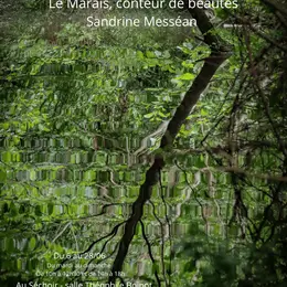 Exposition photos « Le Marais, conteur de beautés » par Sandrine Messéan à Niort