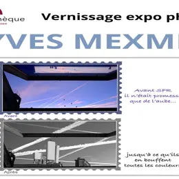 Exposition Photos Yves Mexme