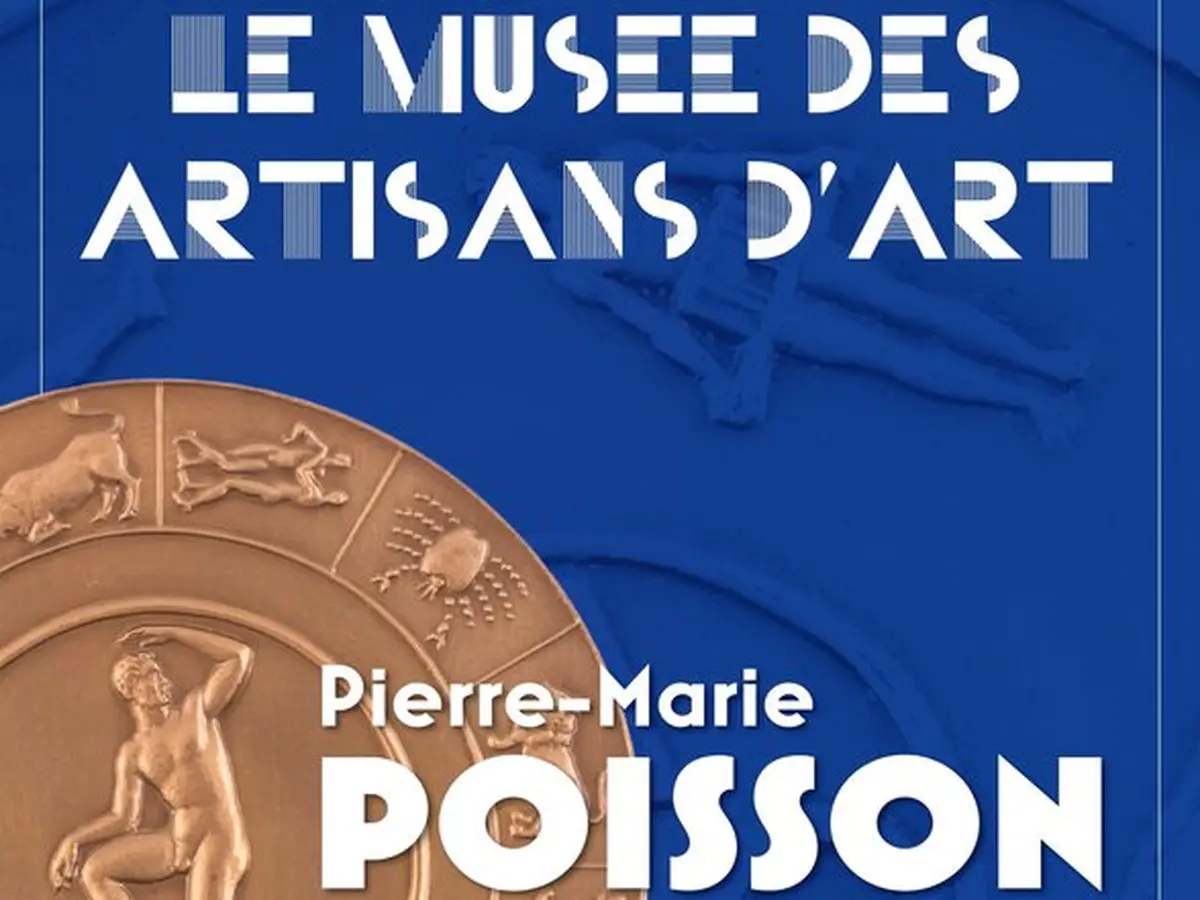 Exposition : Pierre-Marie POISSON médailleur pour la Monnaie de Paris au Musée Bernard d'Agesci à Niort