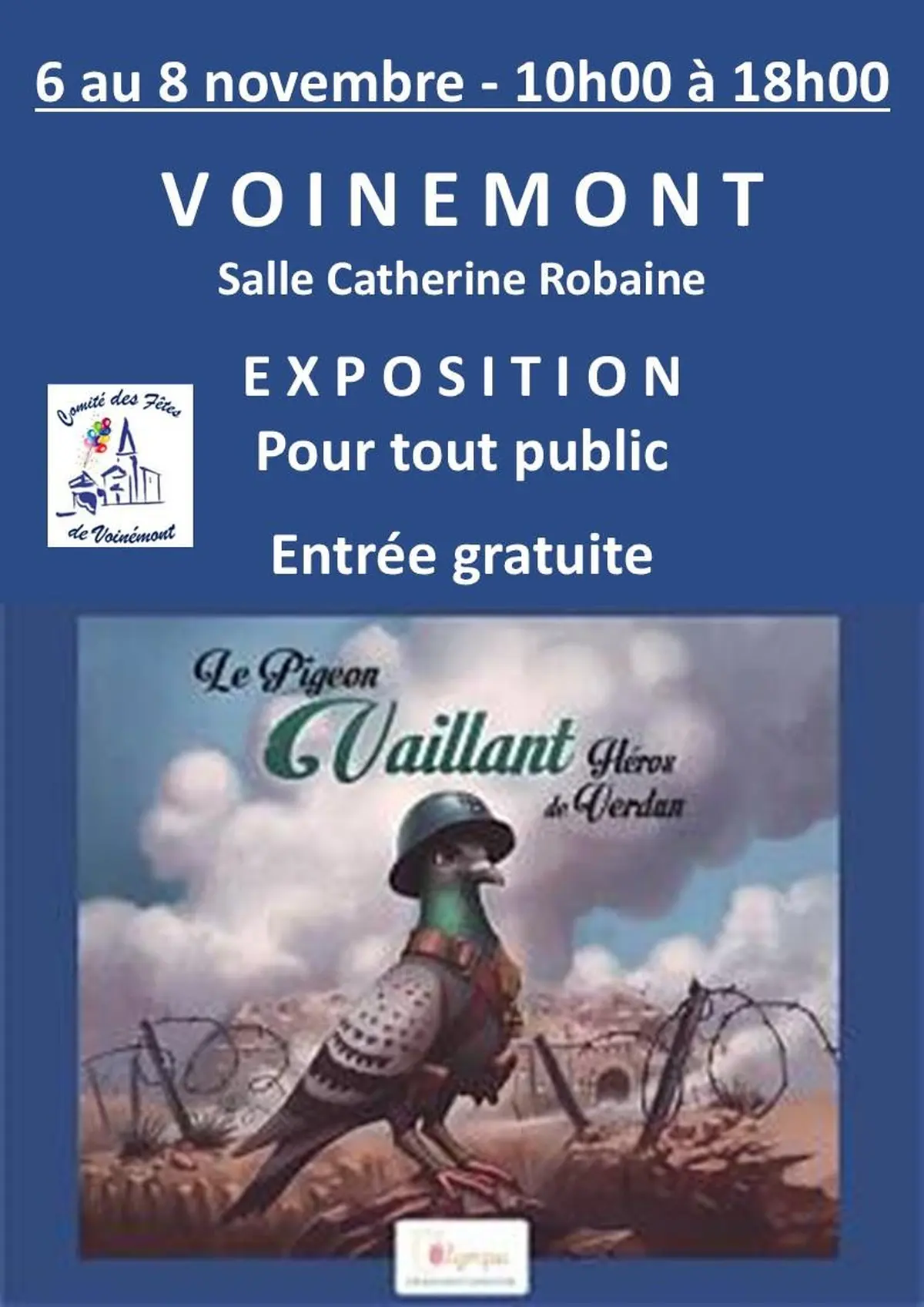 Exposition Pigeon Vaillant, héros de Verdun