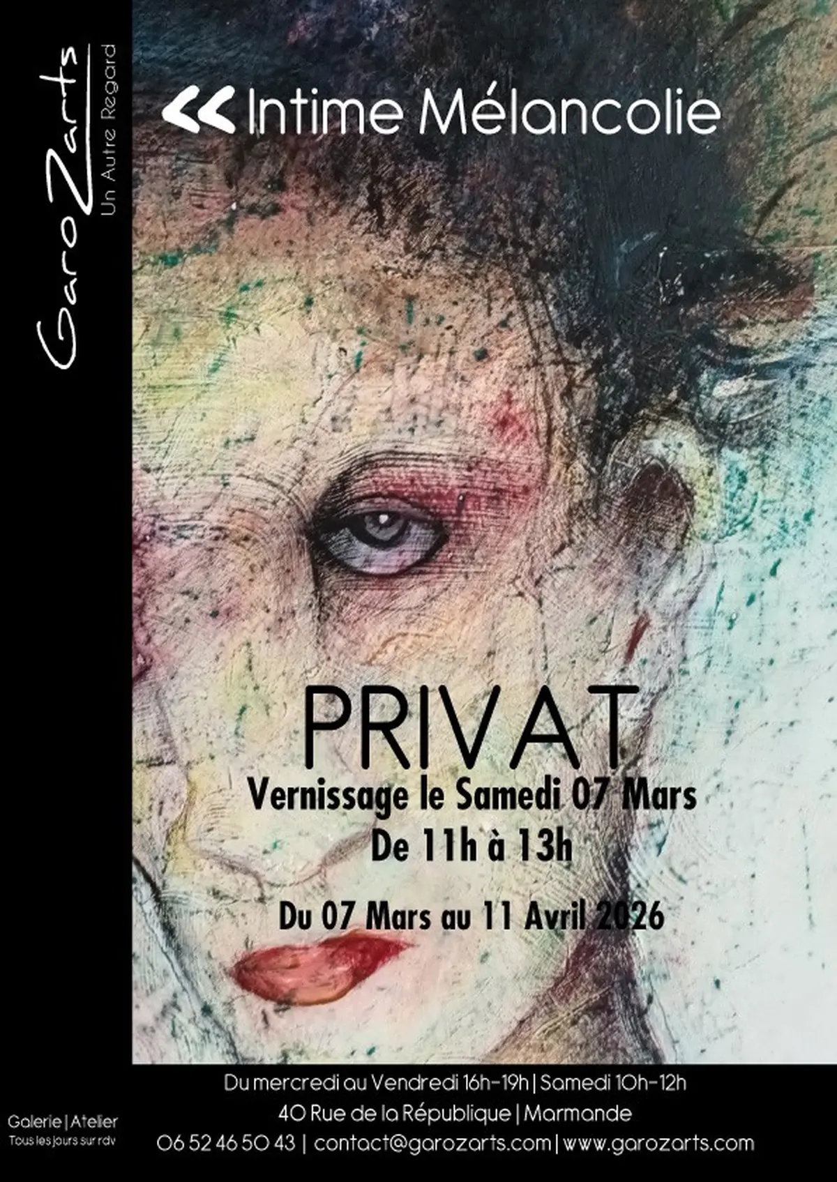 Exposition PRIVAT Intime Mélancolie  à  GaroZarts