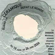 Exposition Quand la céramique refait le monnde