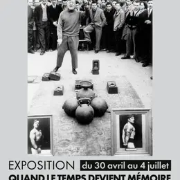 Exposition : Quand le temps devient mémoire