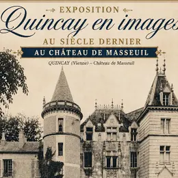 Exposition Quincay en Images