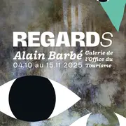 Exposition RegardS de Alain BARBE