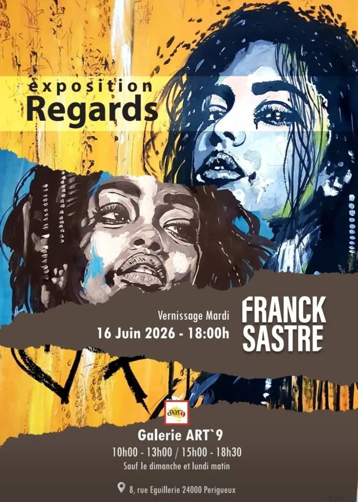 Exposition : REGARDS Franck SASTRE - ART9
