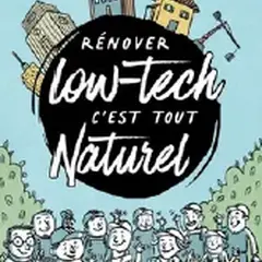 Exposition - Rénover low-tech, c'est tout naturel