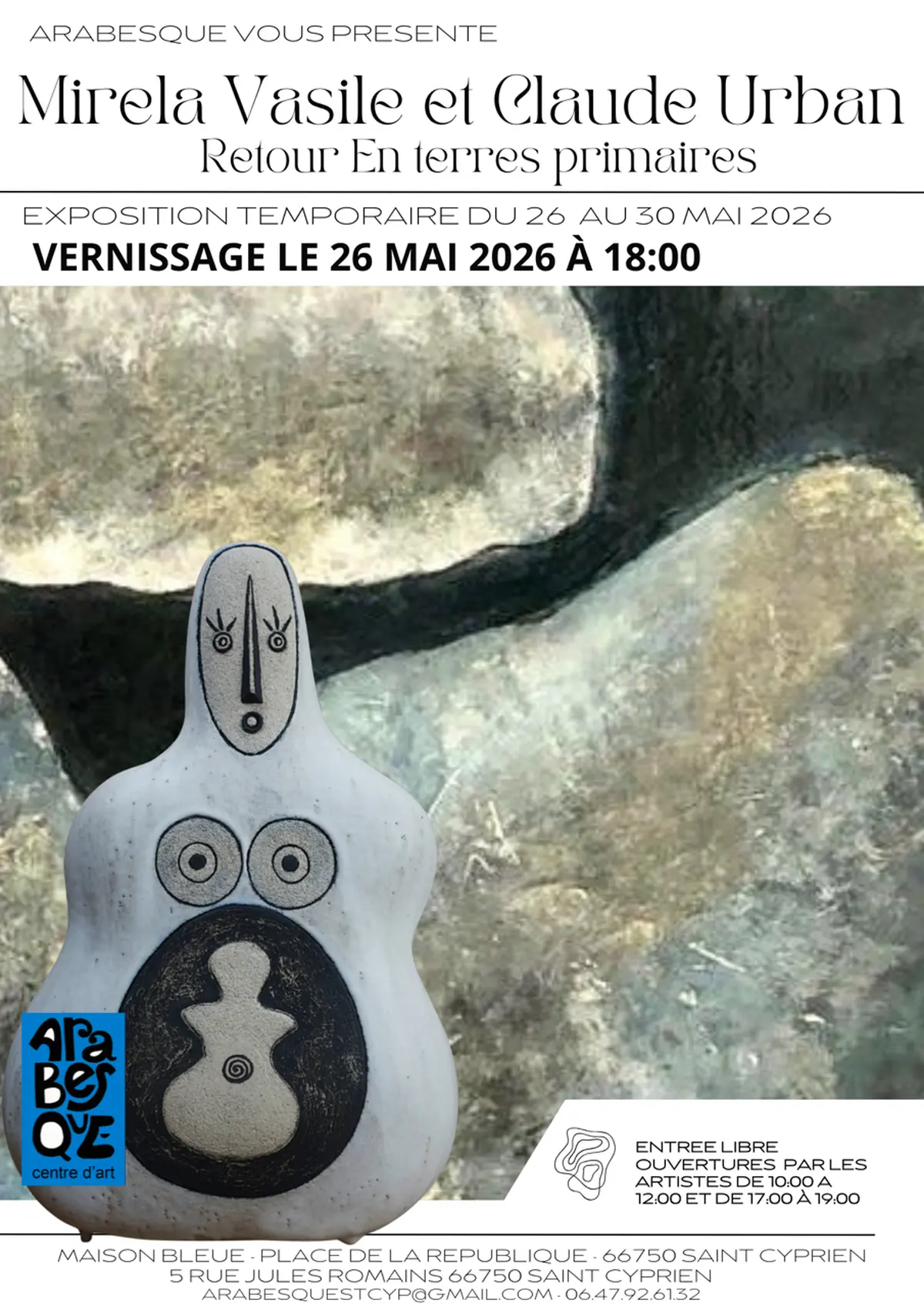 Exposition Retour En Terres Primaires De Mirela Vasile Et Claude Urban –– Chez Arabesque