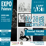 Exposition: Rétrospective par Daniel FAURE - Galerie l'App'art