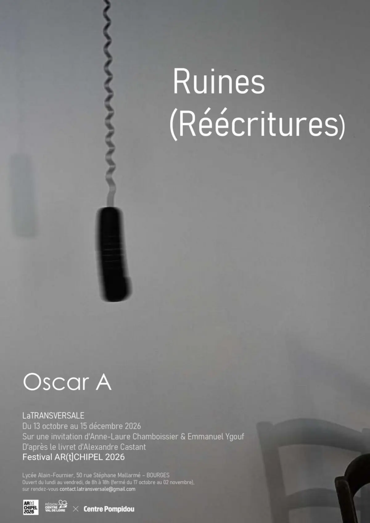 EXPOSITION : Ruines (Réécritures) par Oscar A