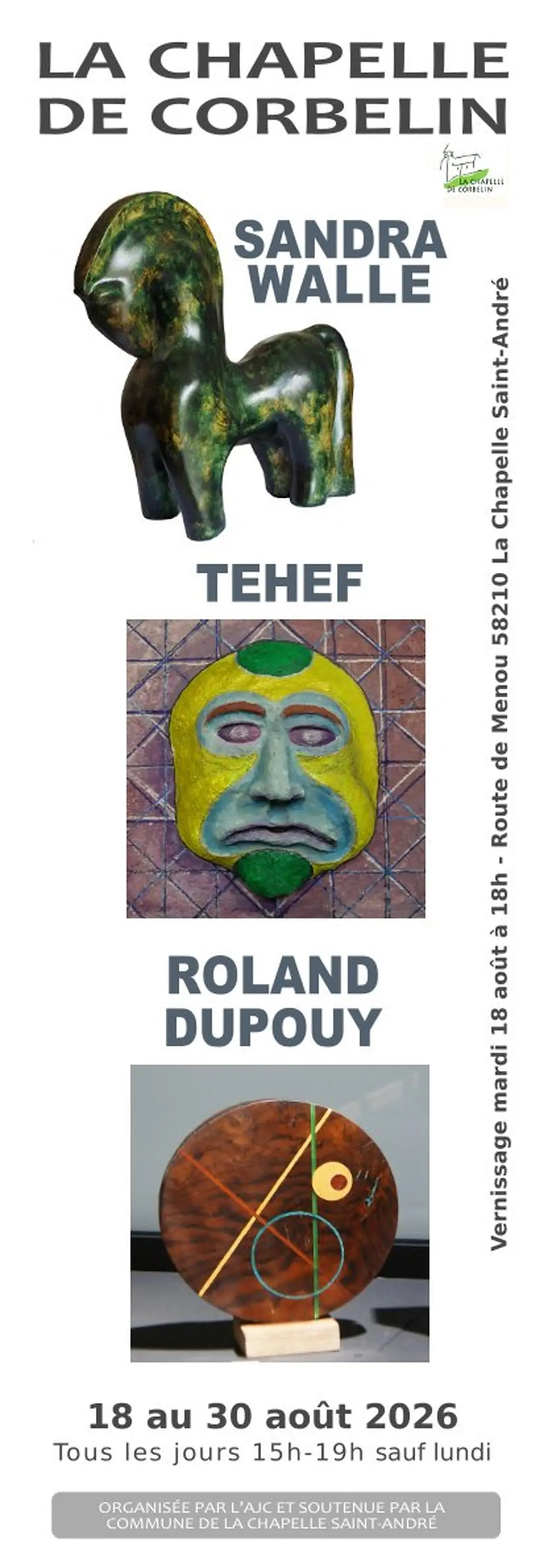 Exposition Sandra Walle - Tehef - Roland Dupouy