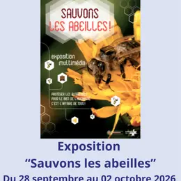 Exposition  Sauvons les abeilles