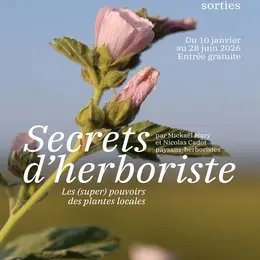 Exposition Secrets d'herboriste