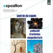 Exposition : Sortir du cadre