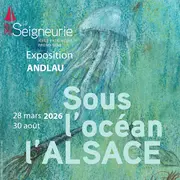 Exposition Sous l'océan l'Alsace