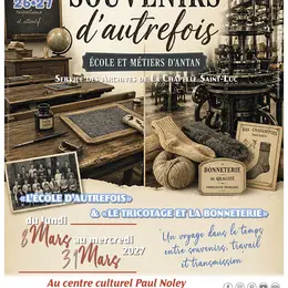 Exposition « Souvenirs d’autrefois : école et métiers d’antan »