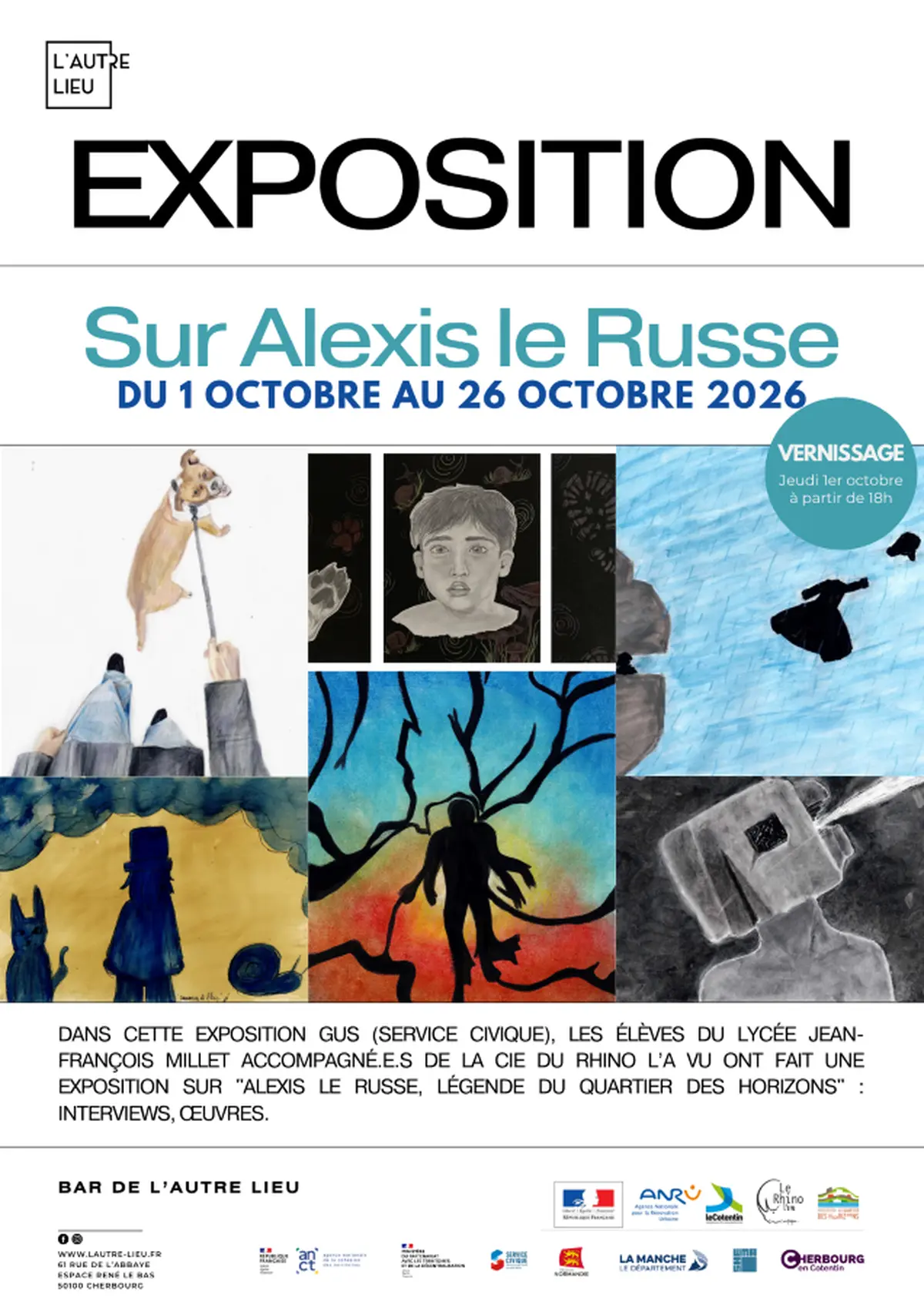 Exposition Sur Alexis le Russe par Gus et les élèves du lycée Millet
