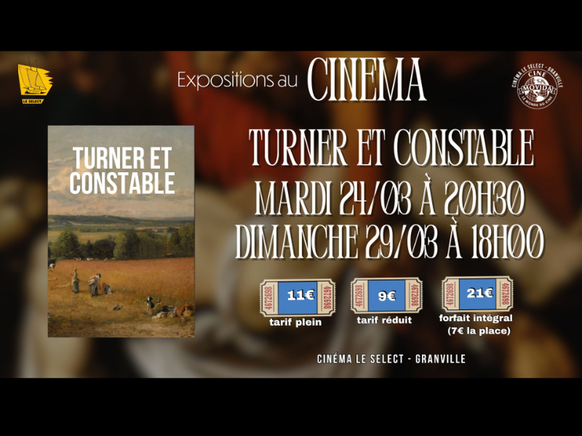 Exposition sur grand écran : Turner et constable