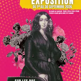 Exposition Sur les pas de George Sand à Paris et en Berry