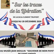 Exposition Sur les traces de la Libération
