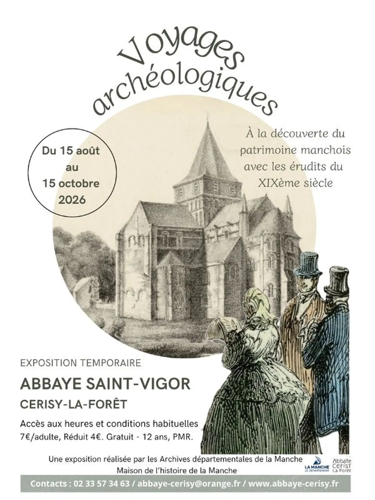 EXPOSITION TEMPORAIRE VOYAGES ARCHÉOLOGIQUES, À la découverte du patrimoine manchois avec les érudits du XIXème siècle