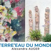 Exposition : Terre’eau Du Monde