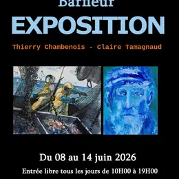 Exposition Thierry Chambenois et Claire Tamangaud