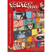 Exposition: Tonton Olive fait la tronche