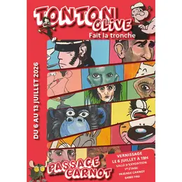 Exposition: Tonton Olive fait la tronche