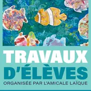 Exposition – Travaux d’élèves