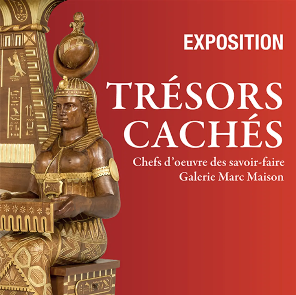 Exposition Trésors Cachés