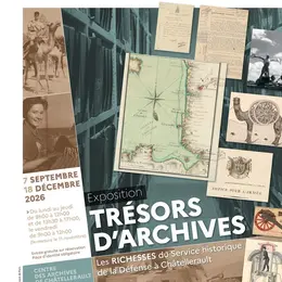 Exposition Trésors d'archives. Les richesses du Service historique de la Défense à Châtellerault