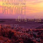 Exposition - Un an en Amérique du Sud