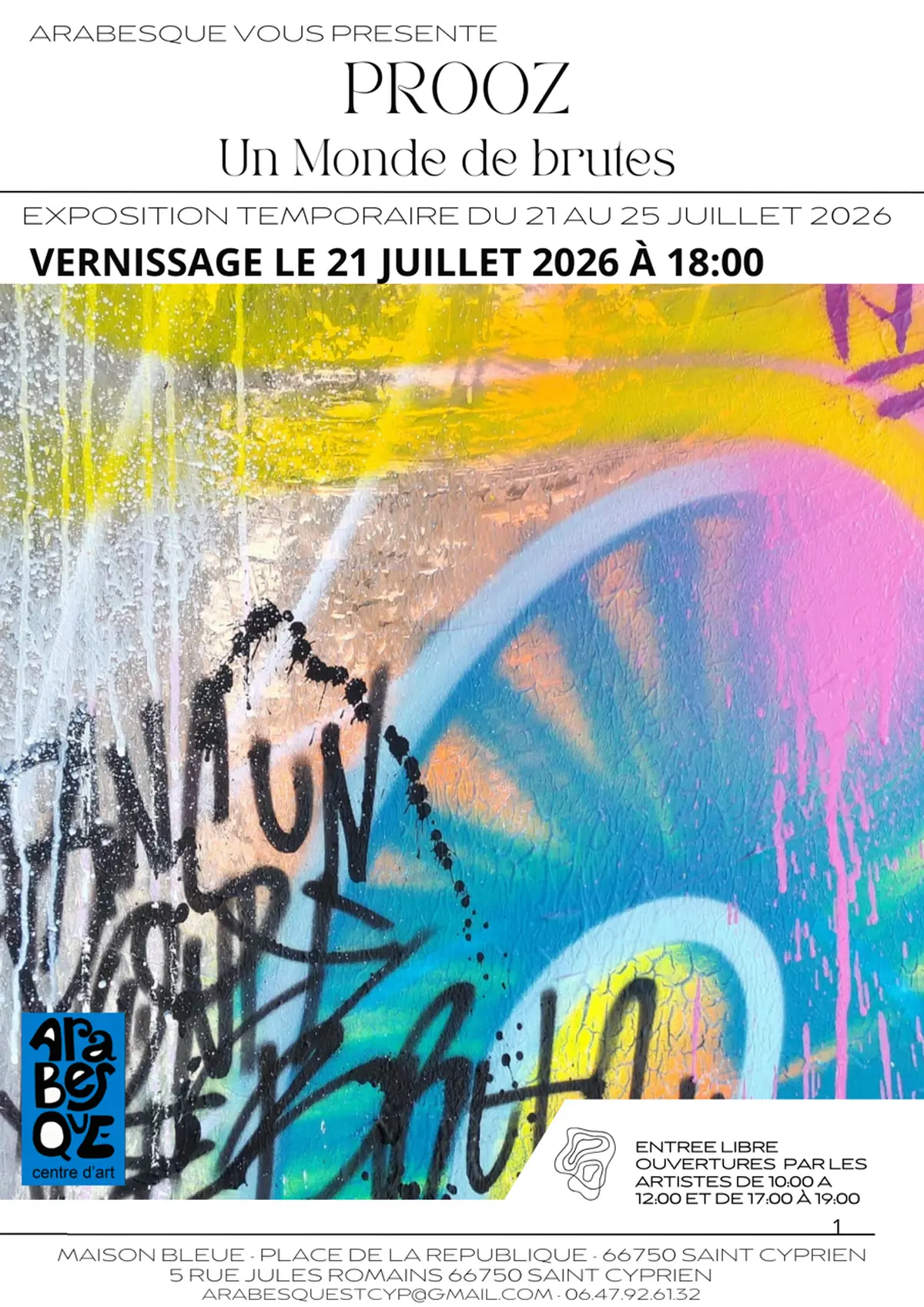 Exposition Un Monde De Brutes De Prooz  –– Chez Arabesque
