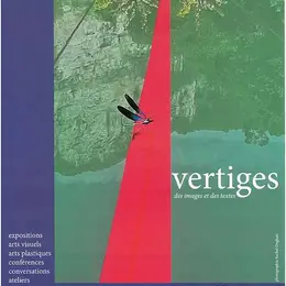 Exposition vertiges des images et des textes