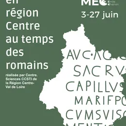 exposition : Vivre en région Centre au temps des Romains