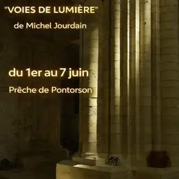 Exposition Voies de lumière