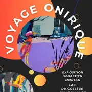 Exposition - Voyage onirique