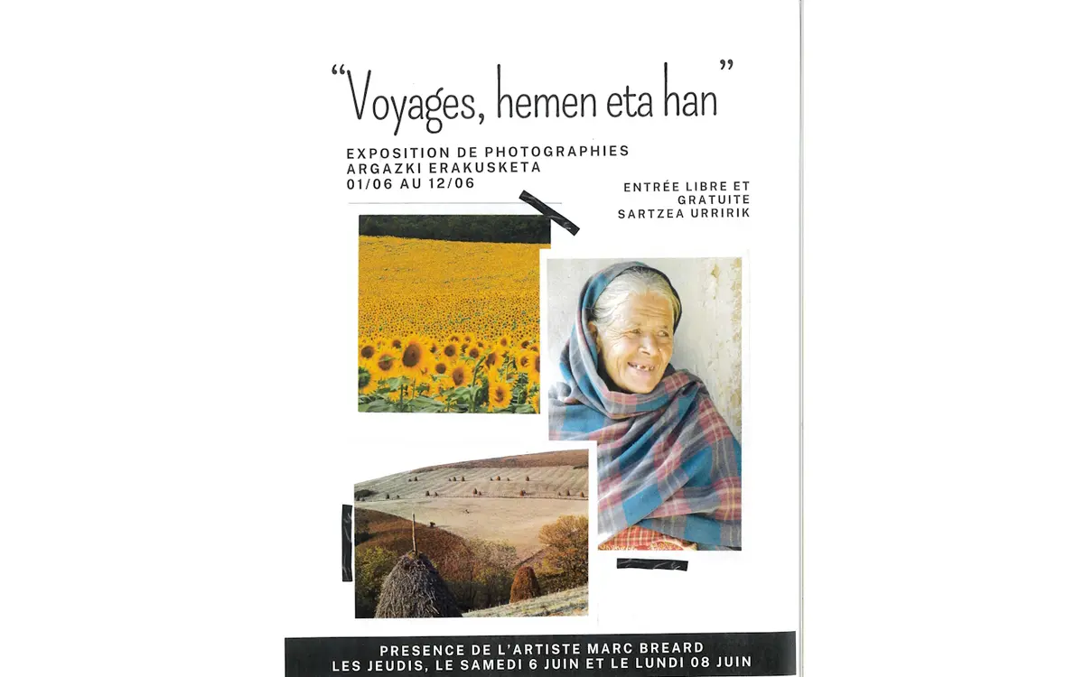 Exposition Voyages, hemen eta han